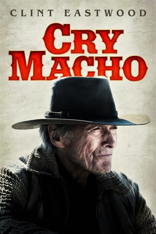 Cry Macho 2021 Movie 720p Downloadhub