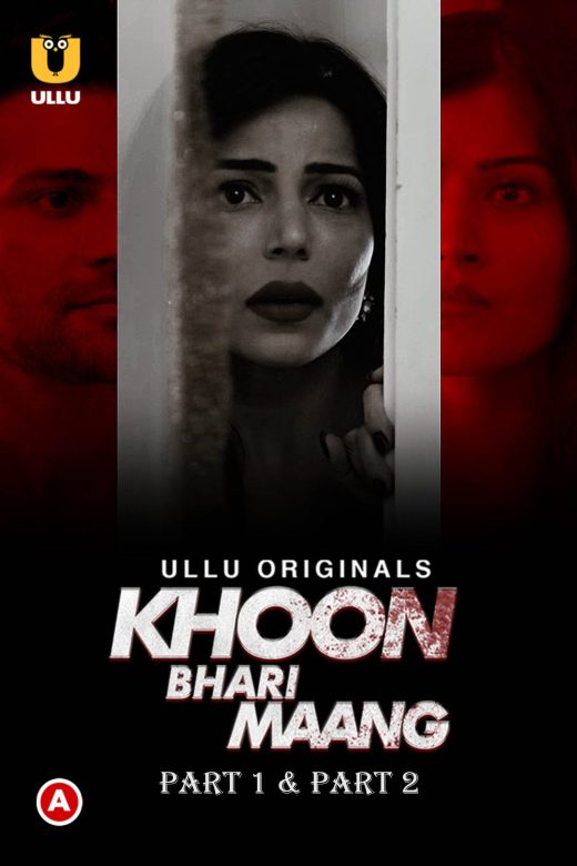 Khoon Bhari Maang 2022 Hindi ULLU Web Series Complete 1080p 720p WEB-DL HEVC Download