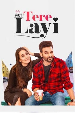 Tere Layi (2022) Punjabi Full Movie WEBRip ESubs 1080p 720p 480p Download