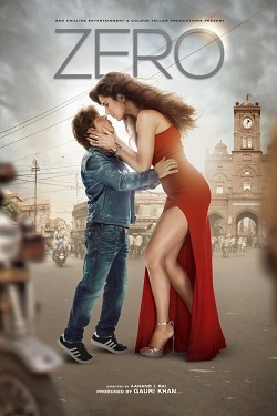 Zero (2018) Hindi Full Movie BluRay ESubs 1080p 720p 480p Download