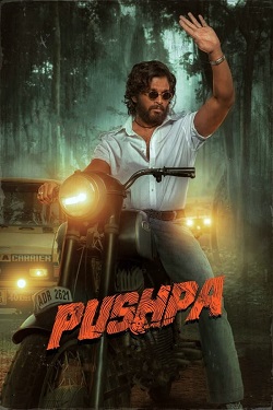 Pushpa Part 1 - The Rise (2021) Full Movie ORG. Hindi Dubbed BluRay ESubs 1080p 720p 480p Download