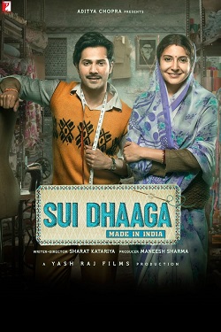 Sui Dhaaga Made in India (2018) Hindi Full Movie BluRay ESubs 1080p 720p 480p Download