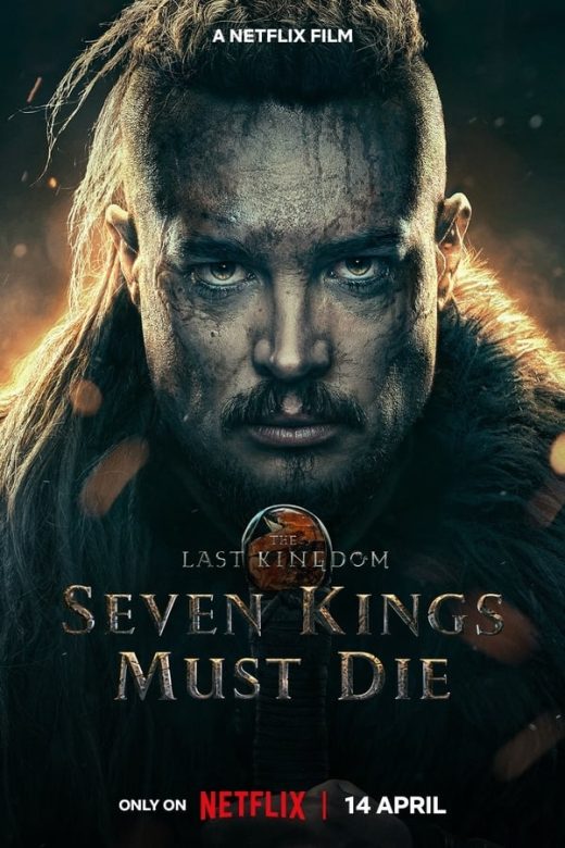 The Last Kingdom - Seven Kings Must Die (2023) Full Movie Dual Audio [Hindi-English] WEBRip ESubs 1080p 720p 480p Download