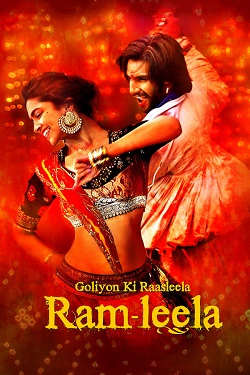 Goliyon Ki Raasleela Ram-Leela (2013) Hindi Full Movie BluRay ESubs 1080p 720p 480p Download