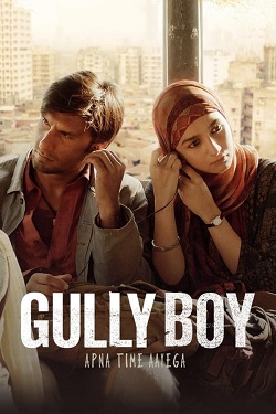 Gully Boy (2019) Hindi Full Movie BluRay ESubs 1080p 720p 480p Download