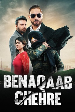 Benaqaab Chehre (2023) Punjabi Full Movie WEBRip 1080p 720p 480p Download
