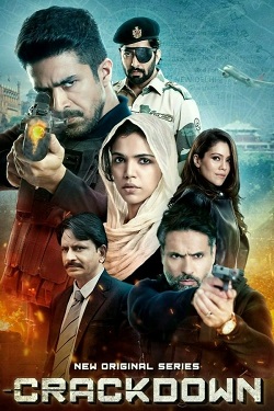 Crackdown Season 1 (2020) Hindi Web Series Complete All Episodes WEBRip ESubs 1080p 720p 480p Download
